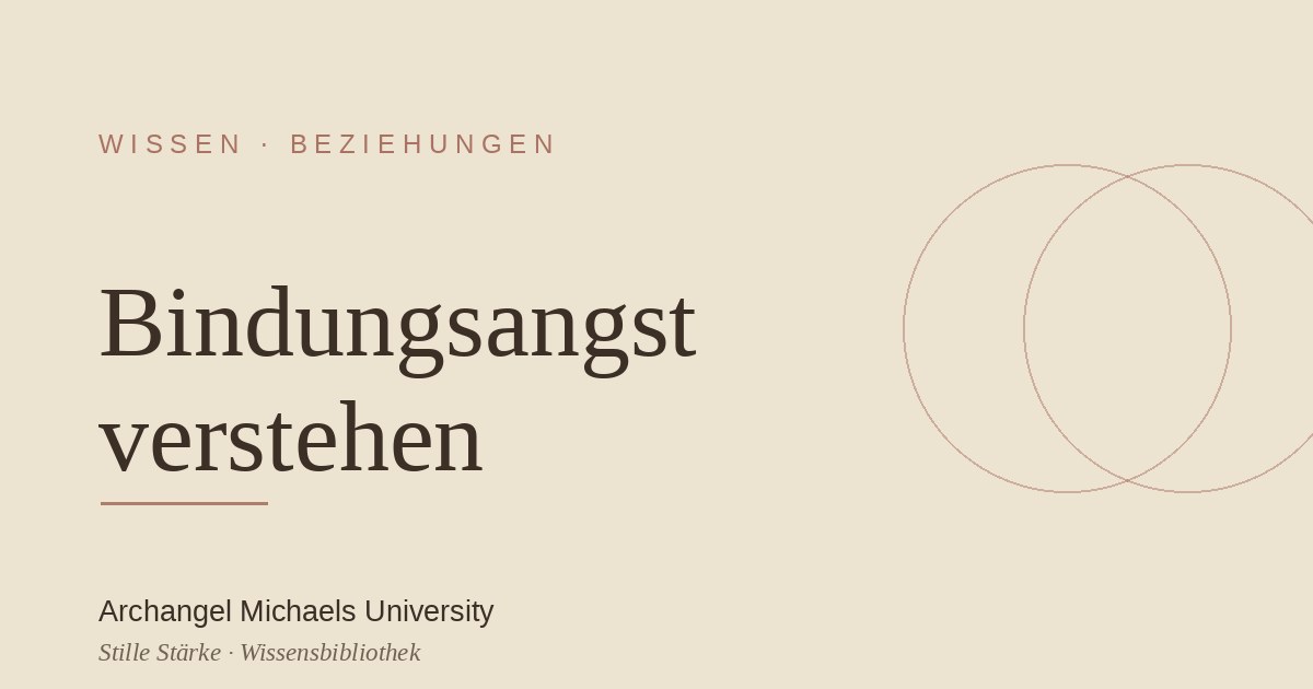 Bindungsangst verstehen und überwinden